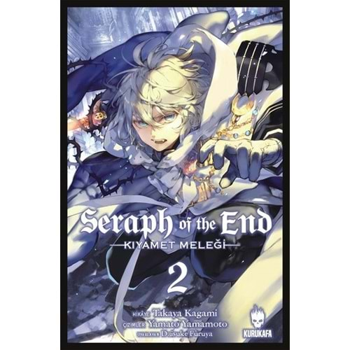 SERAPH OF THE END-KIYAMET MELEĞİ CİLT 2-TAKAYA KAGAMİ-KURUKAFA YAYINLARI