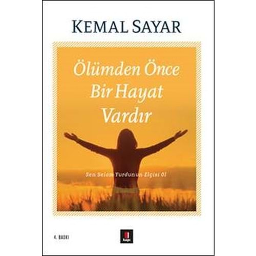 ÖLÜMDEN ÖNCE BİR HAYAT VARDIR-KEMAL SAYAR-KAPI