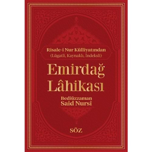 EMİRDAĞ LAHİKASI CİLTLİ-BEDİÜZZAMAN SAİD-İ NURSİ-SÖZ BASIM YAYIN