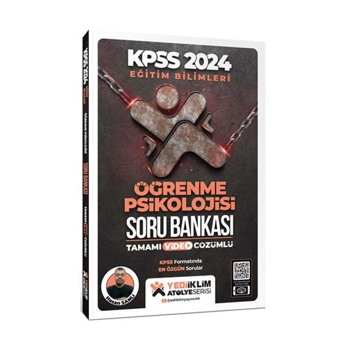 YEDİİKLİM KPSS 2024 EĞİTİM BİLİMLERİ ATÖLYE SERİSİ ÖĞRENME PSİKOLOJİSİ TAMAMI VİDEO ÇÖZÜMLÜ SORU BANKASI