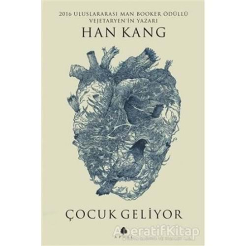 ÇOCUK GELİYOR-HAN KANG-APRİL