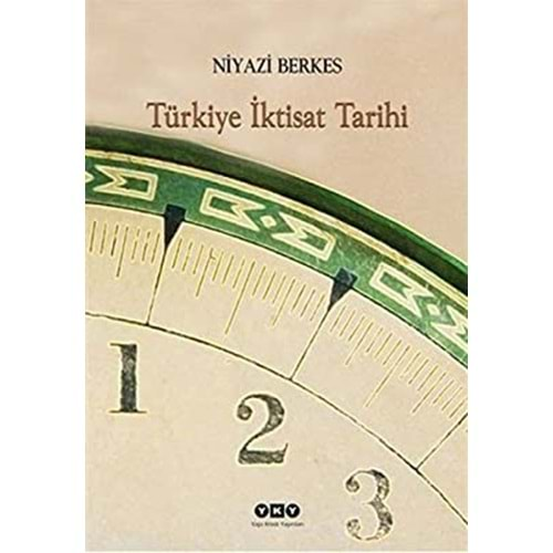 TÜRKİYE İKTİSAT TARİHİ-NİYAZİ BERKES-YKY