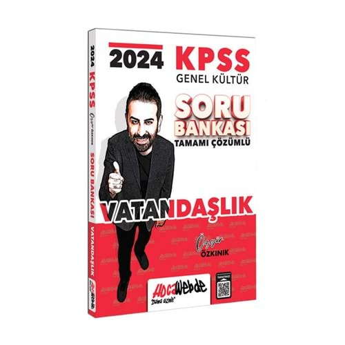 HOCAWEBDE KPSS 2024 GENEL KÜLTÜR VATANDAŞLIK TAMAMI ÇÖZÜMLÜ SORU BANKASI