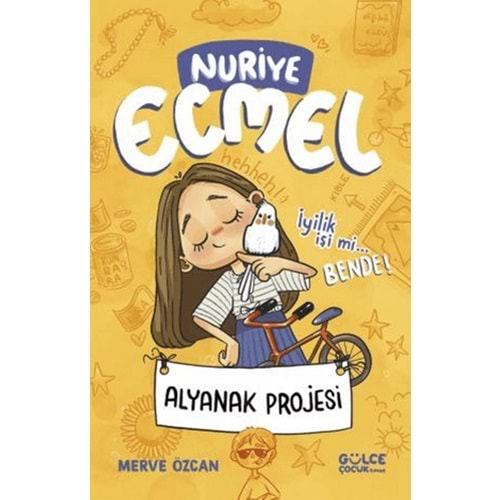 ALYANAK PROJESİ-NURİYE ECMEL 2-MERVE ÖZCAN-GÜLCE ÇOCUK TİMAŞ