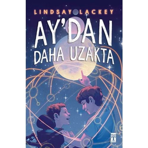 AYDAN DAHA UZAKTA-LINDSAY LACKEY-GENÇ TİMAŞ