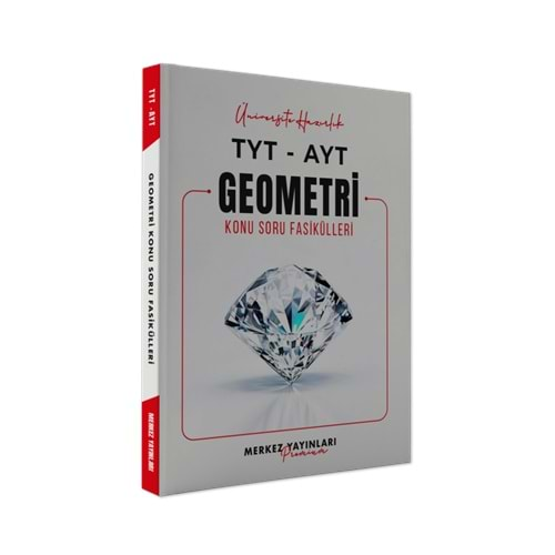 MERKEZ TYT-AYT- GEOMETRİ KONU SORU FASİKÜLLERİ-2025