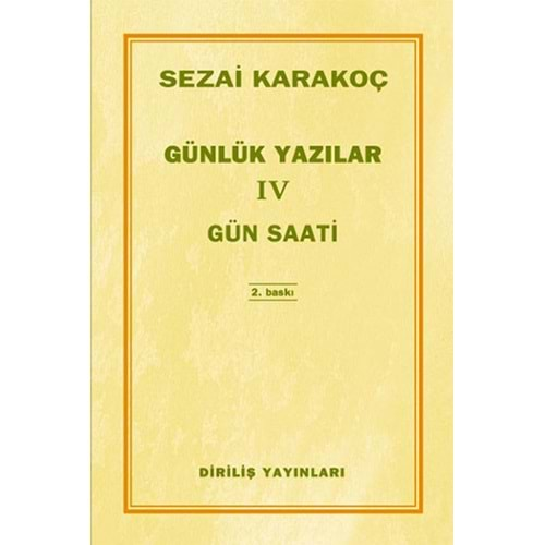 GÜN SAATİ-SEZAİ KARAKOÇ-DİRİLİŞ YAYINLARI