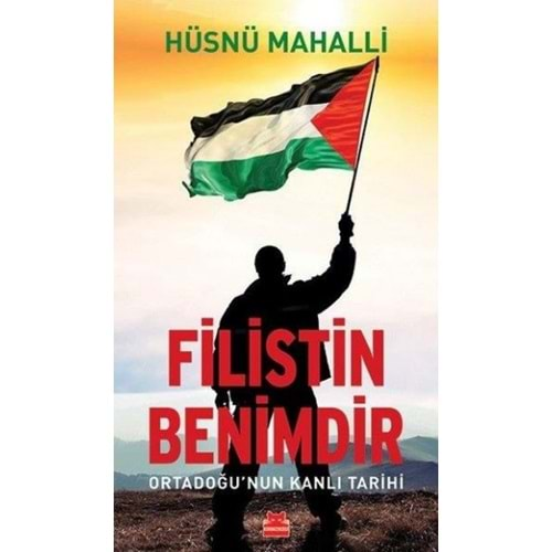 FİLİSTİN BENİMDİR-HÜSNÜ MAHALLİ-KIRMIZIKEDİ