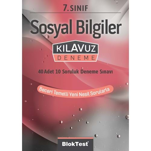 BLOK TEST 7.SINIF SOSYAL BİLGİLER KILAVUZ DENEME