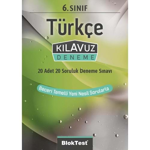 BLOK TEST 6.SINIF TÜRKÇE KILAVUZ DENEME