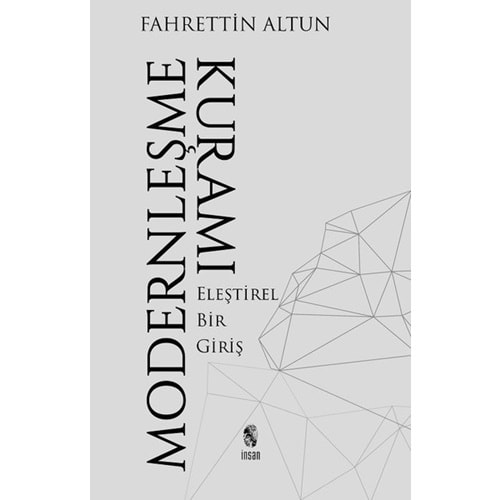 MODERNLEŞME KURAMI-FAHRETTİN ALTUN-İNSAN YAYINLARI