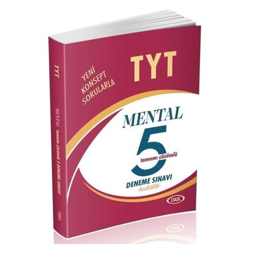 DATA TYT MENTAL TAMAMI ÇÖZÜMLÜ 5 DENEME SINAVI FASİKÜLLÜ