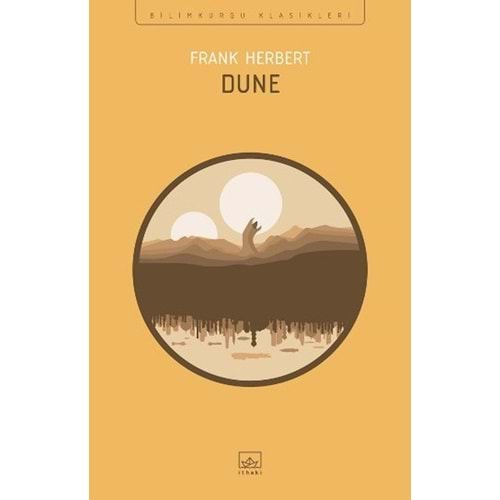 DUNE-FRANK HERBERT-İTHAKİ YAYINLARI