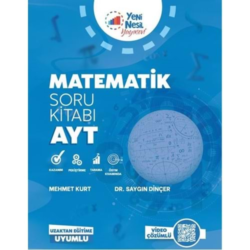 YENİ NESİL AYT MATEMATİK SORU KİTABI UZAKTAN EĞİTİM UYUMLU