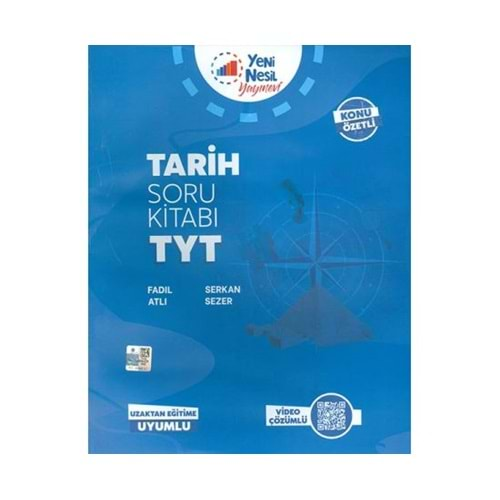 YENİ NESİL TYT TARİH SORU KİTABI-UZAKTAN EĞİTİM UYUMLU