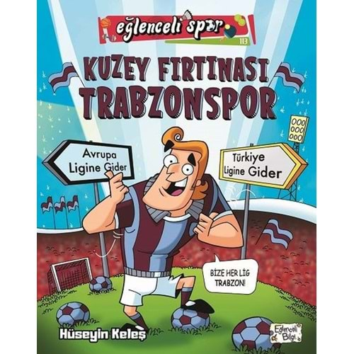 KUZEY FIRTINASI TRABZON SPOR-HÜSEYİN KELEŞ-EĞLENCELİ BİLGİ YAYINLARI