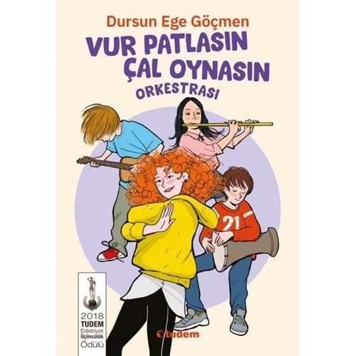 VUR PATLASIN ÇAL OYNASIN ORKESTRASI-DURSUN EGE GÖÇMEN-TUDEM YAYINLARI