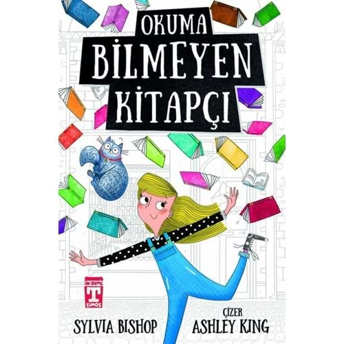 OKUMA BİLMEYEN KİTAPÇI-SYLVIA BISHOP-TİMAŞ ÇOCUK