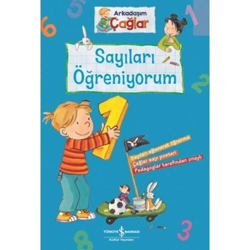 SAYILARI ÖĞRENİYORUM-ARKADAŞIM ÇAĞLAR-BRİGİTTE PAUL-İŞ BANKASI KÜLTÜR YAYINLARI