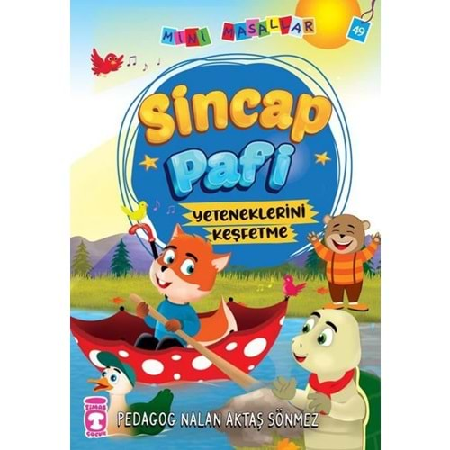 SİNCAP PAFİ-MİNİ MASALLAR 5-NALAN AKTAŞ SÖNMEZ-TİMAŞ ÇOCUK