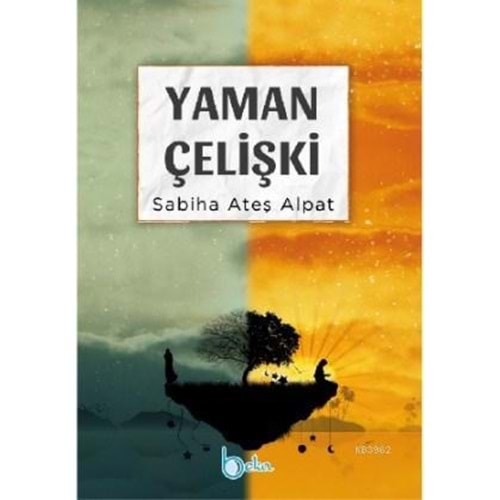 YAMAN ÇELİŞKİ-SABİHA ATEŞ ALPAT-BEKA YAYINLARI