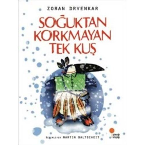 SOĞUKTAN KORKMAYAN TEK KUŞ-ZORAN DRVENKAR-GÜNIŞIĞI