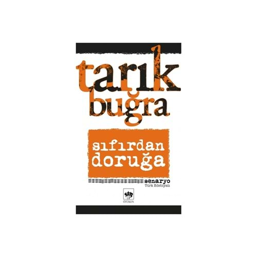 SIFIRDAN DORUĞA-TARIK BUĞRA-ÖTÜKEN NEŞRİYAT