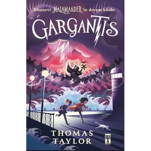 GARGANTİS-THOMAS TAYLOR-GENÇ TİMAŞ