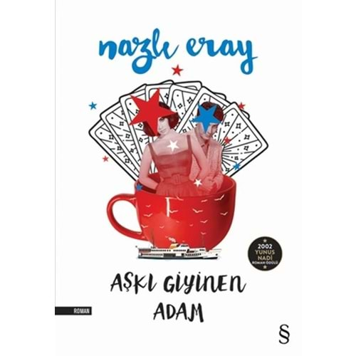 AŞKI GİYİNEN ADAM-NAZLI ERAY-EVEREST YAYINLARI