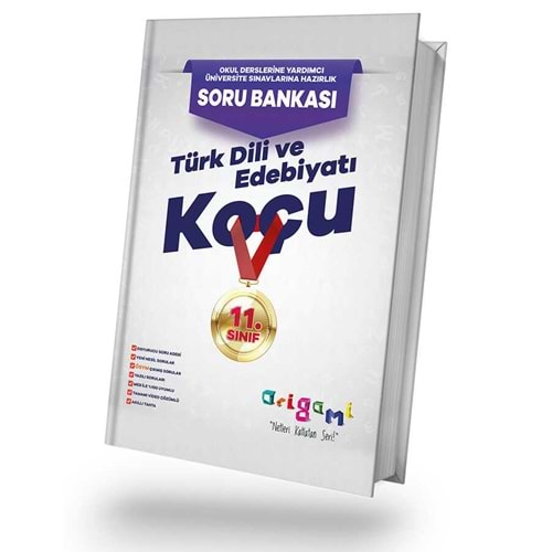 TAMMAT ORİGAMİ 11.SINIF TÜRK DİLİ VE EDEBİYATI KOÇU SORU BANKASI