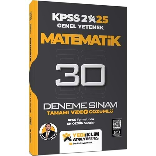 YEDİİKLİM KPSS 2025 GENEL YETENEK MATEMATİK TAMAMI VİDEO ÇÖZÜMLÜ 30 DENEME SINAVI