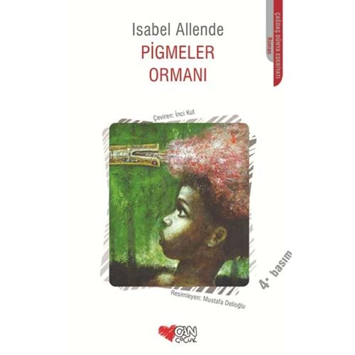 PİGMELER ORMANI-ISABEL ALLENDE-CAN ÇOCUK YAYINLARI