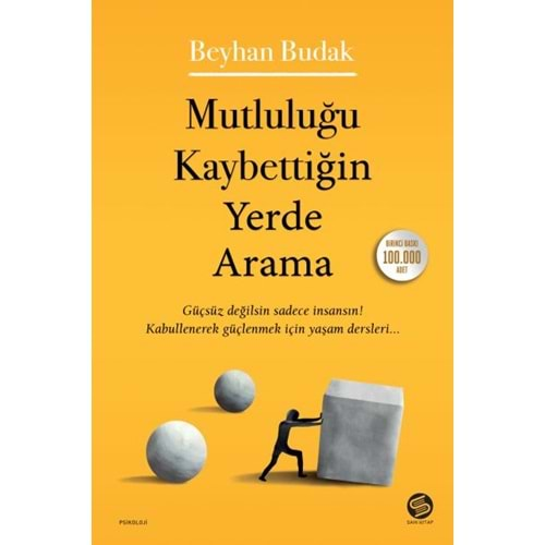 MUTLULUĞU KAYBETİĞİN YERDE ARAMA-BEYHAN BUDAK-SAHİ KİTAP