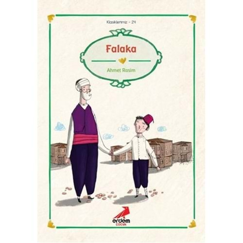 FALAKA-AHMET RASİM-ERDEM ÇOCUK