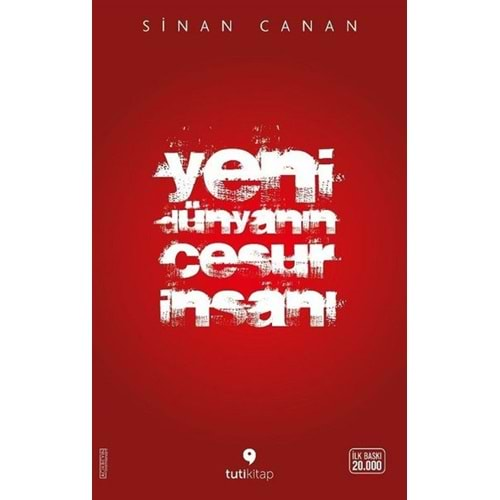 YENİ DÜNYANIN CESUR İNSANI-SİNAN CANAN-TUTİKİTAP