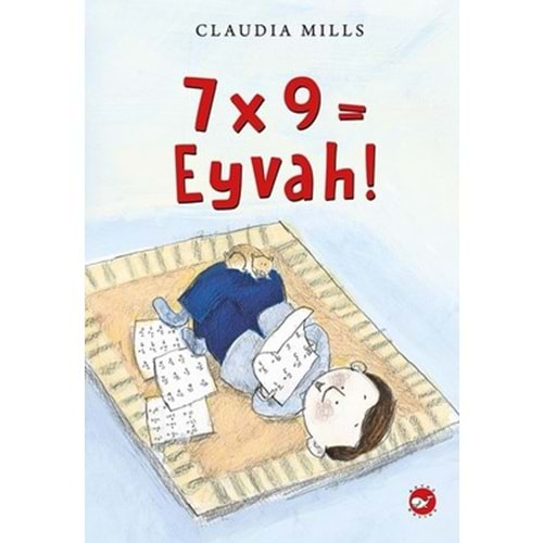 7X9=EYVAH!-CLAUDIA MILLS-BEYAZ BALİNA YAYINLARI