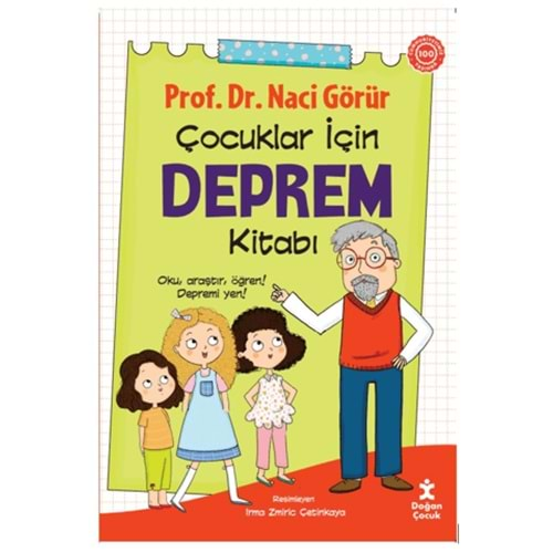 ÇOCUKLAR İÇİN DEPREM KİTABI-PROF.DR.NACİ GÖRÜR-DOĞAN ÇOCUK