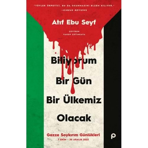 BİLİYORUM BİR GÜN BİR ÜLKEMİZ OLACAK-ATIF EBU SEYF-PINAR YAYINLARI