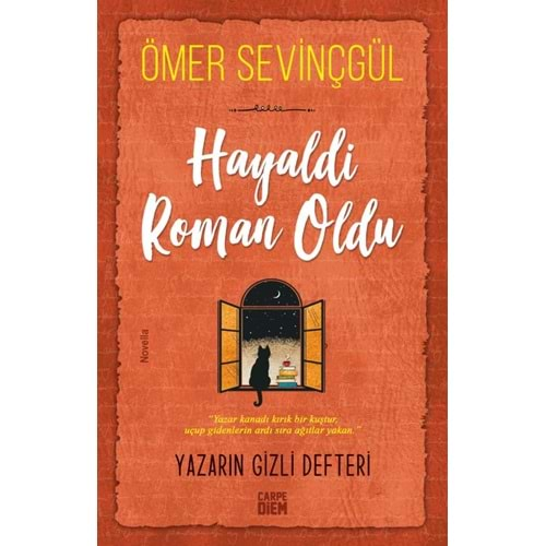 HAYALDİ ROMAN OLDU-ÖMER SEVİNÇGÜL-CARPE DİEM