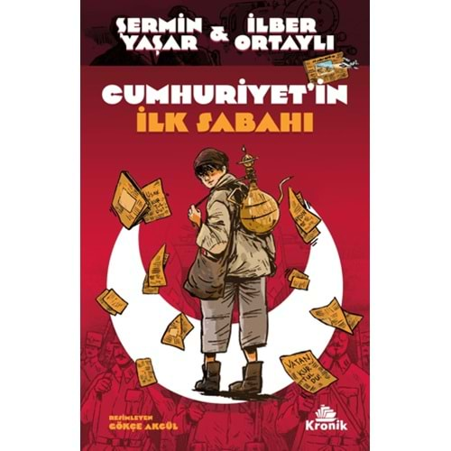 CUMHURİYETİN İLK SABAHI-ŞERMİN YAŞAR-İLBER ORTAYLI-KRONİK KİTAP