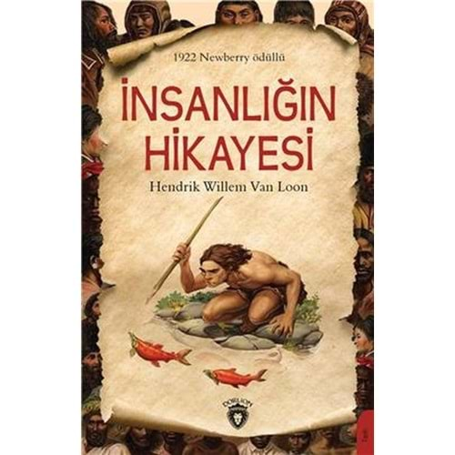 İNSANLIĞIN HİKAYESİ-HENDRİK WİLLEM VAN LOON-DORLİON YAYINLARI