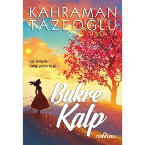 BUKRE KALP-KAHRAMAN TAZEOĞLU-YEDİVEREN YAYINLARI