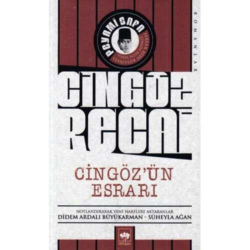 CİNGÖZ RECAİ SERİSİ-CİNGÖZÜN ESRARI-PEYAMİ SAFA-ÖTÜKEN NEŞRİYAT