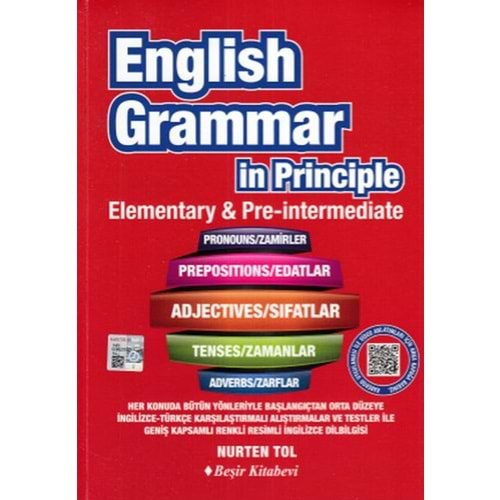 ENGLİSH GRAMMAR İN PRİNCİPLE İNGİLİZCE DİLBİLGİSİ ELEMENTARY PRE-İNTERMEDİATE-NURTEN TOL-BEŞİR KİTABEVİ