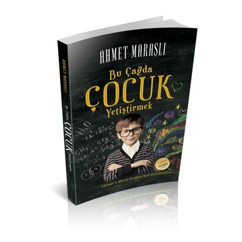 BU ÇAĞDA ÇOCUK YETİŞTİRMEK-AHMET MARAŞLI-MİHRABAT YAYINLARI