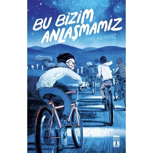 BU BİZİM ANLAŞMAMIZ-RYAN ANDREWS-GENÇ TİMAŞ