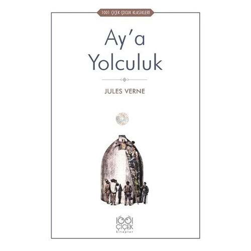 AYA YOLCULUK-JULES VERNE-1001 ÇİÇEK