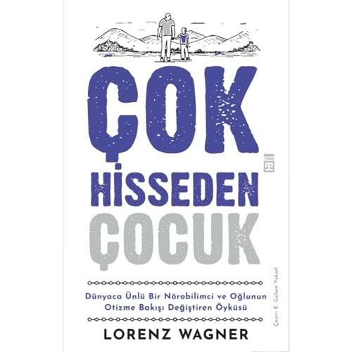 ÇOK HİSEDİLEN ÇOCUK-LORENZ WAGNER-TİMAŞ YAYINLARI