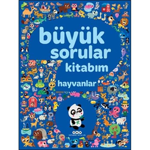 BÜYÜK SORULAR KİTABIM HAYVANLAR-YAPI KREDİ YAYINLARI