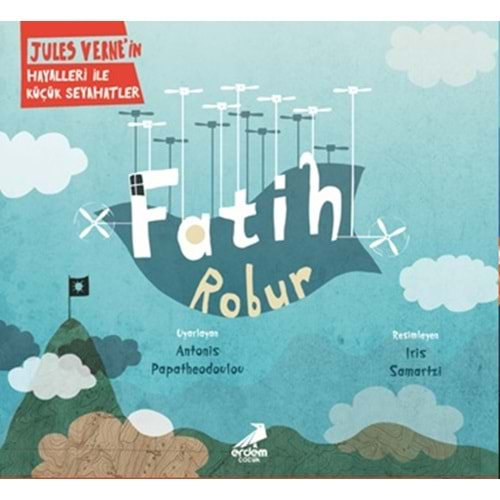 FATİH ROBUR-JULES VERNE-ERDEM ÇOCUK